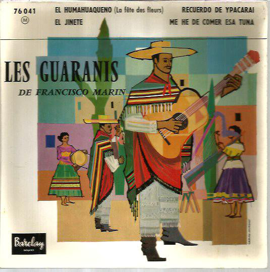 Les Guaranis De Francisco Marin - Les Guaranis De Francisco Marin Vinyl Singles EP Vinyl Very Good (VG) <br> Hoes Good Plus (G+)