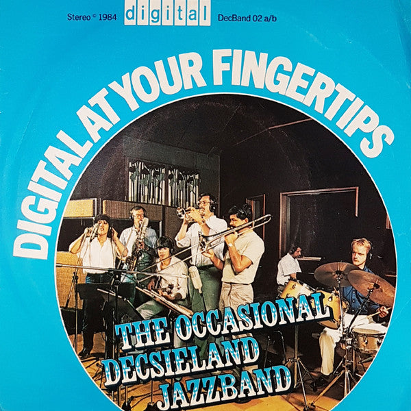 Occasional Decsieland Jazzband - Digital Your Fingertips Vinyl Singles