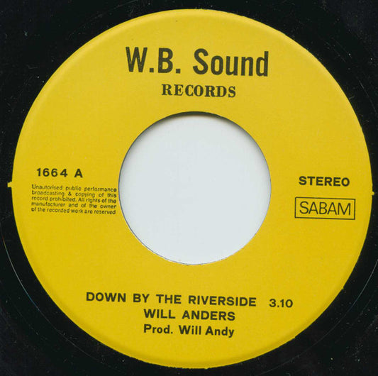 Will Anders - Down By The Riverside Vinyl Singles Vinyl Zeer Goed / Hoesje Goed "VINYLSINGLES.NL"