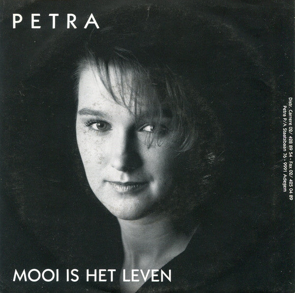 Petra - Mooi Is Het Leven Vinyl Singles Vinyl (VG) <br> Hoes (G+)