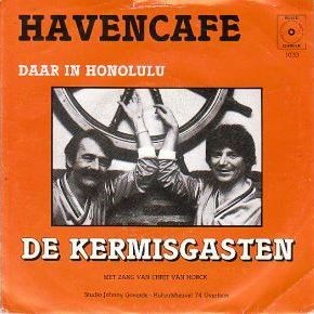 Kermisgasten - Havencafe Vinyl Singles Vinyl Very Good (VG) <br> Hoes Good Plus (G+)