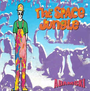 Adamski - The Space Jungle Vinyl Singles