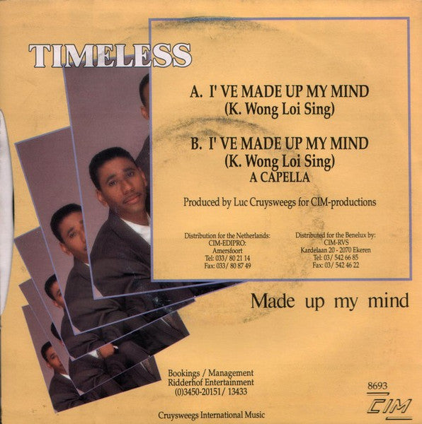 Timeless - Made Up My Mind Vinyl Singles Vinyl Very Good (VG) <br> Hoes Good Plus (G+)