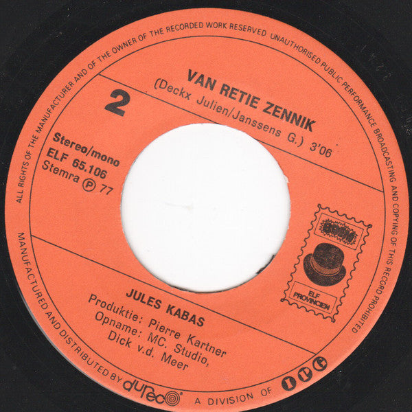 Jules Kabas - Ik Ben 'Nen Belg 40145 Vinyl Singles Vinyl (VG) <br> Hoes (G+)
