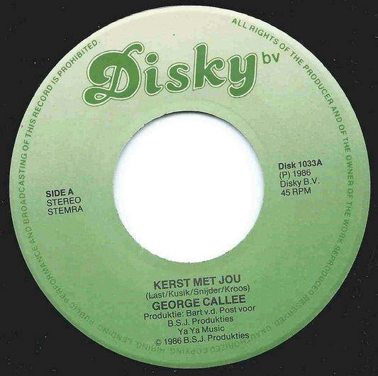 George Callee - Kerst Bij Jou Vinyl Singles Vinyl Zeer Goed / Hoesje Goed "VINYLSINGLES.NL"