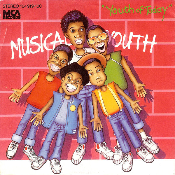 Musical Youth - Youth Of Today Vinyl Singles Vinyl Very Good (VG) <br> Hoes Good Plus (G+)
