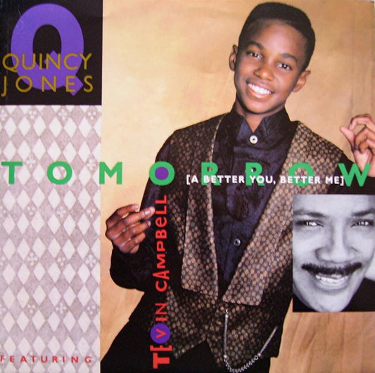 Quincy Jones Featuring Tevin Campbell - Tomorrow (A Better You, Better Me) 35920 Vinyl Singles VINYLSINGLES.NL