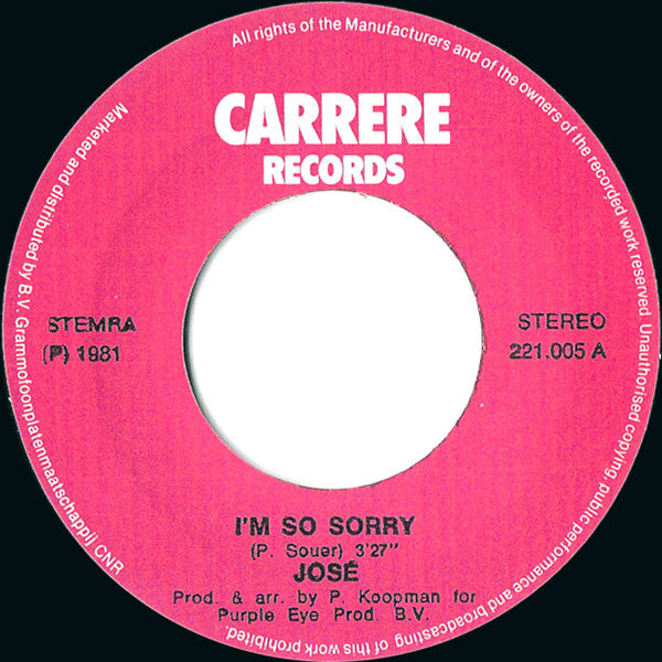 Jose - I'm So Sorry Vinyl Singles
