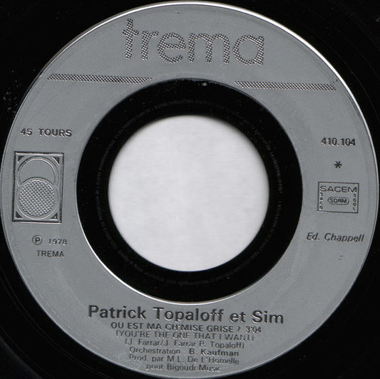 Patrick Topaloff & Sim - Où Est Ma Ch'mise Grise