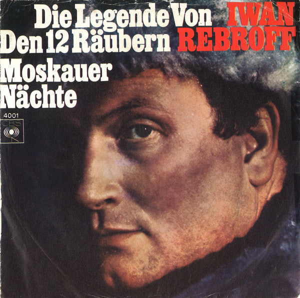 Iwan Rebroff - Die Legende Von Den 12 Räubern Vinyl Singles