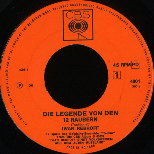 Iwan Rebroff - Die Legende Von Den ** Räubern