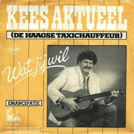 Kees Aktueel - Wat Jij Wil Vinyl Singles Vinyl Very Good (VG) <br> Hoes Good Plus (G+)