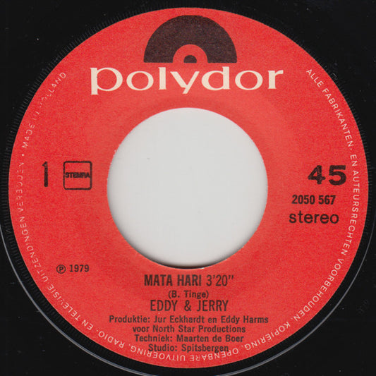 Eddy & Jerry - Mata Hari Vinyl Singles Media: VG+ / Sleeve: G+ "VINYLSINGLES.NL"