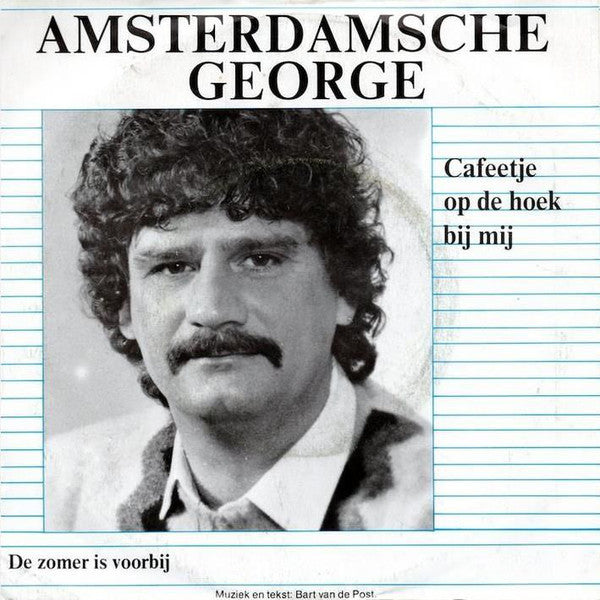 Amsterdamsche George - Cafeetje Op De Hoek Bij Mij Vinyl Singles Vinyl Very Good (VG) <br> Hoes Good Plus (G+)