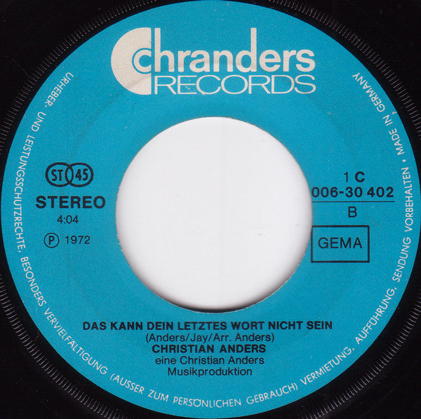 Christian Anders - In Den Augen Der Andern Vinyl Singles Vinyl Very Good (VG) <br> Hoes Good Plus (G+)