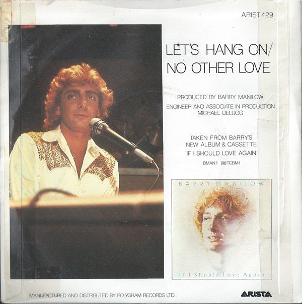 Barry Manilow - Let's Hang On Vinyl Singles Vinyl Very Good (VG) <br> Hoes Good Plus (G+)