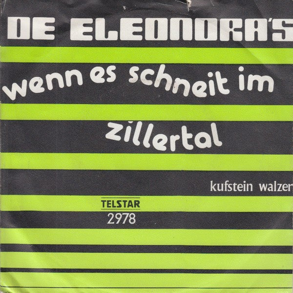 Eleonora's - Wenn Es Schneit Im Zillertal Vinyl Singles Vinyl Very Good (VG) <br> Hoes Good Plus (G+)
