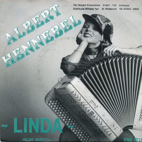 Albert Hennebel - Linda Vinyl Singles Vinyl Very Good (VG) <br> Hoes Good Plus (G+)