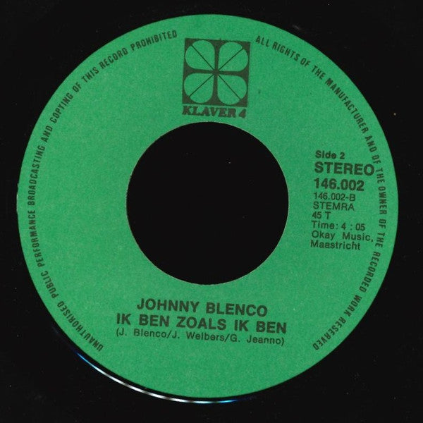 Johnny Blenco - Moet Ik Lachen Of Moet Ik Huilen Vinyl Singles Vinyl Very Good (VG) <br> Hoes Good Plus (G+)