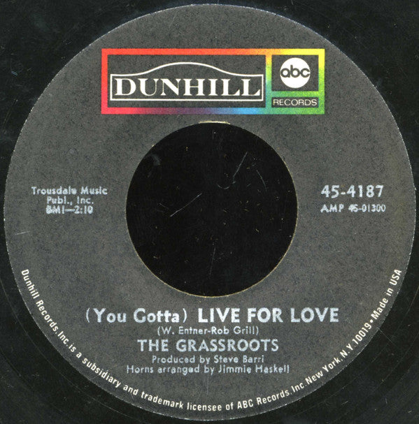 Grass Roots - The River Is Wide / (You Gotta) Live For Love Vinyl Singles Vinyl Very Good (VG) <br> Hoes Generic