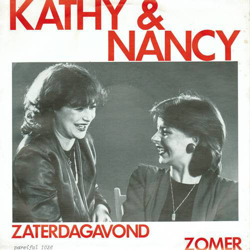 Kathy & Nancy - Zaterdagavond Vinyl Singles Vinyl Very Good (VG) <br> Hoes Good Plus (G+)