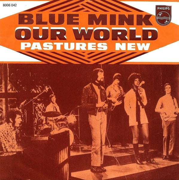 Blue Mink - Our World (B-Keus) Vinyl Singles