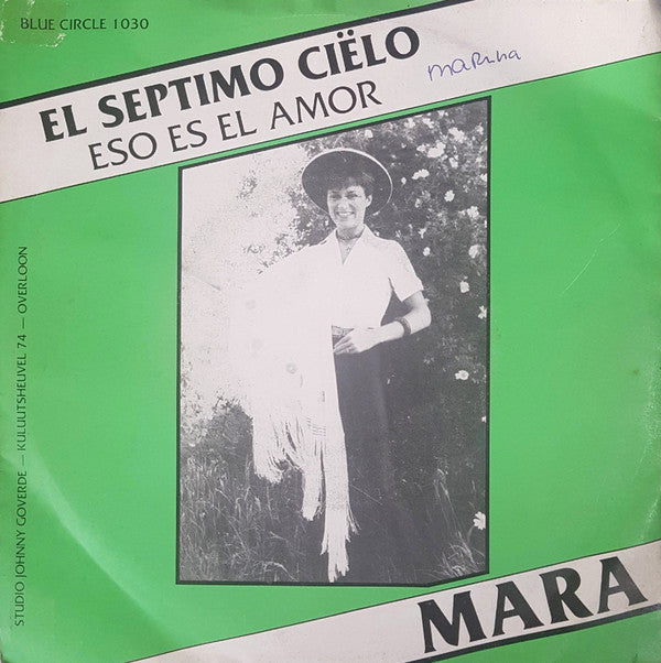 Mara - El Septimo Ciëlo Vinyl Singles Vinyl Very Good (VG) <br> Hoes Good Plus (G+)
