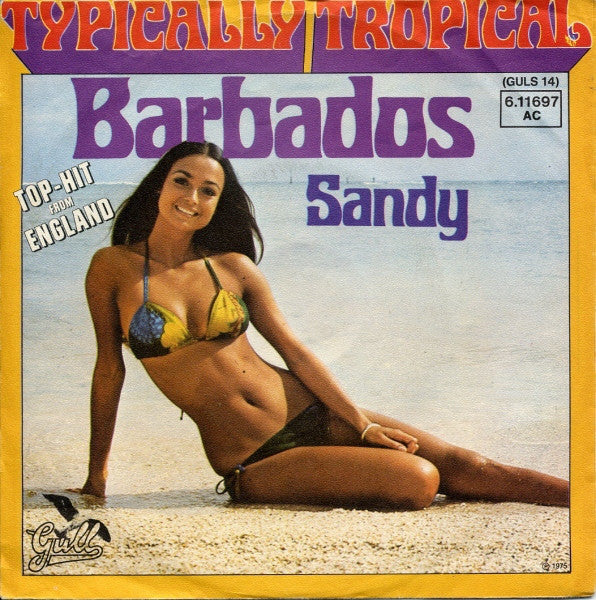 Typically Tropical - Barbados 24309 Vinyl Singles Vinyl Very Good (VG) <br> Hoes Good Plus (G+)