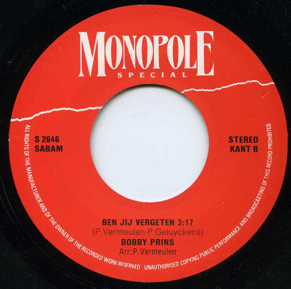 Bobby Prins - Ik Wil Nog Vanavond Naar Je Komen Vinyl Singles Vinyl Very Good (VG) <br> Hoes Good Plus (G+)