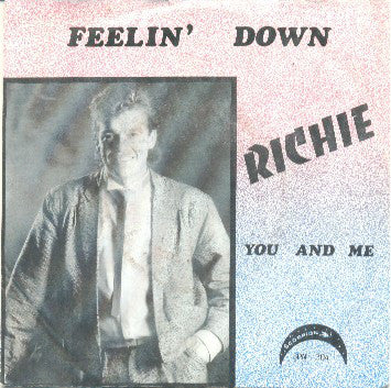 Richie - Feelin' Down Vinyl Singles