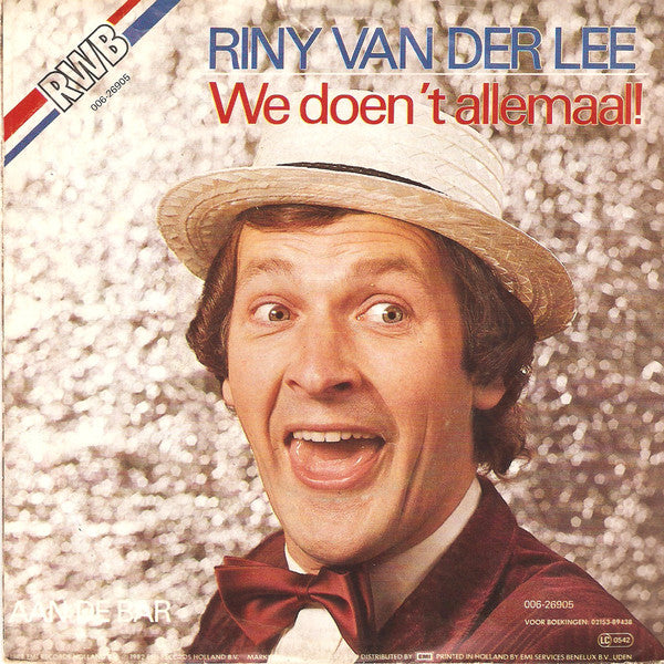 Riny Van Der Lee - We Doen 't Allemaal! Vinyl Singles Vinyl Very Good (VG) <br> Hoes Good Plus (G+)