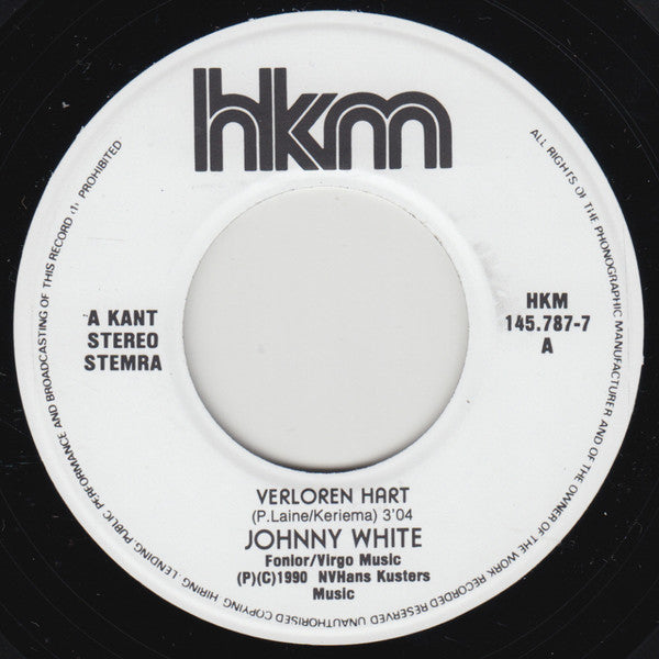 Johnny White - Verloren Hart Vinyl Singles