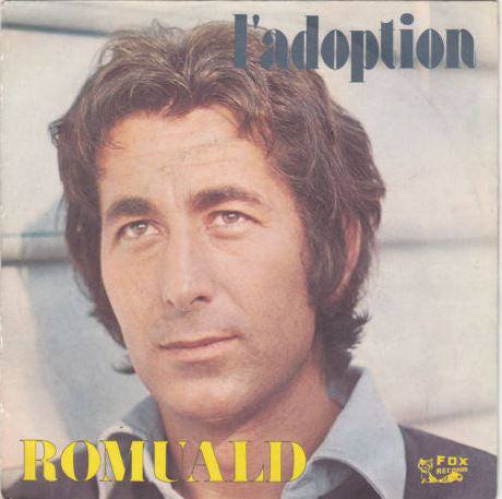 Romuald - L'Adoption Vinyl Singles Vinyl Very Good (VG) <br> Hoes Good Plus (G+)