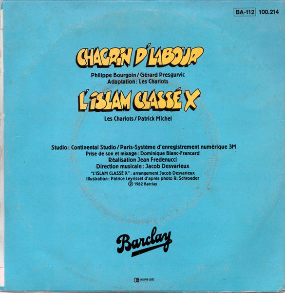 Les Charlots - Chagrin D'labour Vinyl Singles Vinyl Very Good (VG) <br> Hoes Good Plus (G+)