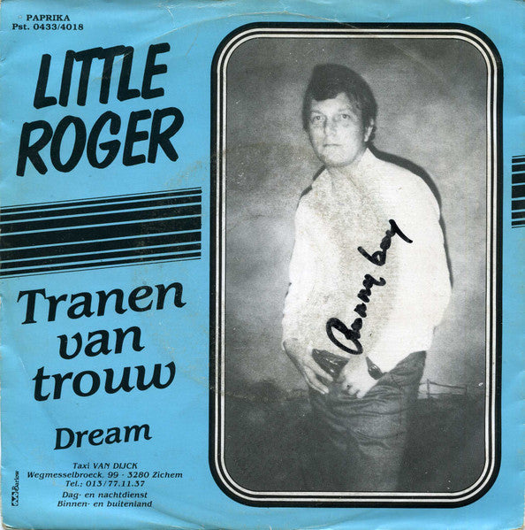 Little Roger - Tranen Van Trouw Vinyl Singles Vinyl Very Good (VG) <br> Hoes Good Plus (G+)