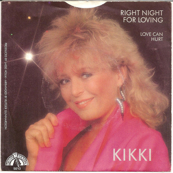 Kikki Danielsson - Right Night For Lovin' Vinyl Singles Vinyl Very Good (VG) <br> Hoes Good Plus (G+)