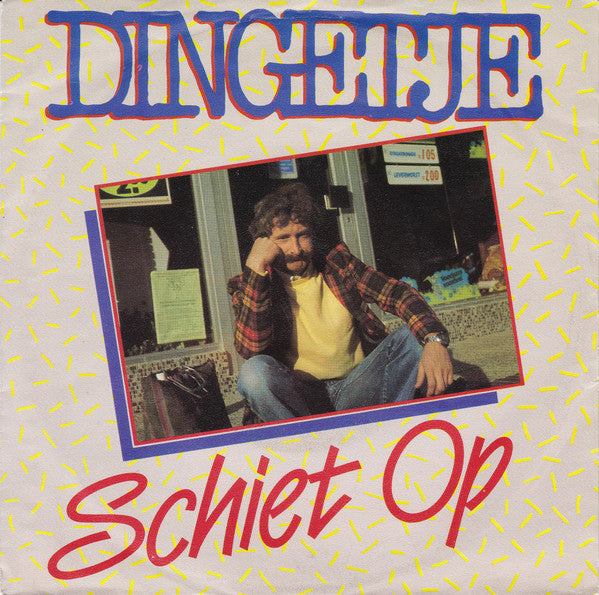 Dingetje - Schiet Op Vinyl Singles