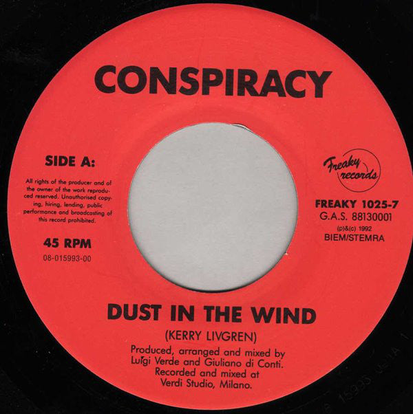 Conspiracy - Dust In The Wind Vinyl Singles