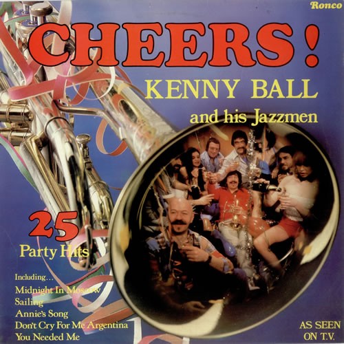Kenny Ball & His Jazz Men - Cheers (LP) Vinyl LP Vinyl Very Good (VG) <br> Hoes Good Plus (G+)