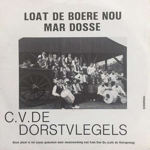 Pepkus / C.V. De Dorstvlegels - ik Vuul 'T Al, Ut Kriebelt Al Vinyl Singles Vinyl Very Good (VG) <br> Hoes Good Plus (G+)
