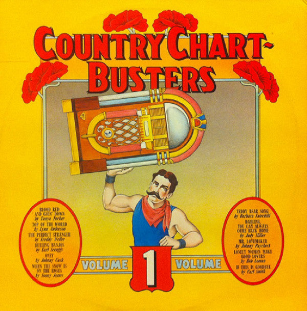 Various - Country Chart Busters Volume * (LP) Vinyl LP Vinyl Very Good (VG) <br> Hoes Good Plus (G+)