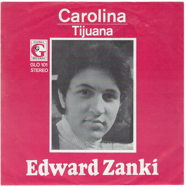 Edward Zanki - Carolina Vinyl Singles Vinyl Very Good (VG) <br> Hoes Good Plus (G+)