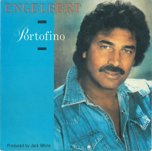 Engelbert Humperdinck - Portofino Vinyl Singles