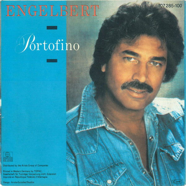 Engelbert Humperdinck - Portofino Vinyl Singles Vinyl Very Good (VG) <br> Hoes Good Plus (G+)