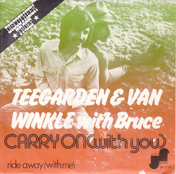 Teegarden & Van Winkle With Bruce - Carry On (With You) Vinyl Singles Vinyl Very Good (VG) <br> Hoes Good Plus (G+)