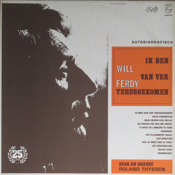Will Ferdy - Ik Ben Van Ver Teruggekomen (LP) Vinyl LP Vinyl Very Good (VG) <br> Hoes Good Plus (G+)