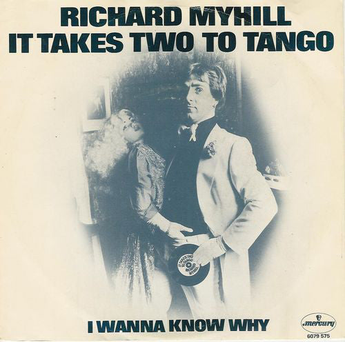 Richard Myhill - It Takes Two To Tango 36210 Vinyl Singles Vinyl Very Good (VG) <br> Hoes Good Plus (G+)