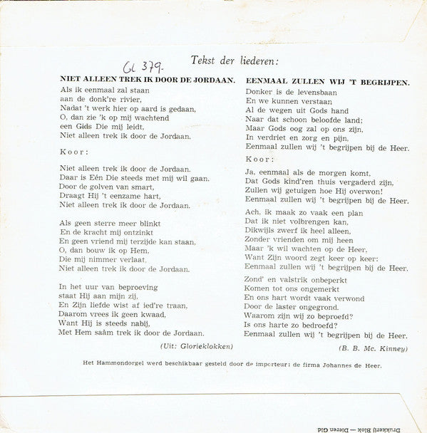 Gospel Singers - Niet Alleen Trek Ik Door De Jordaan Vinyl Singles Vinyl Very Good (VG) <br> Hoes Good Plus (G+)