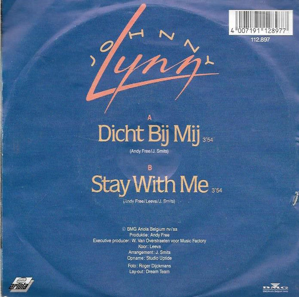 Johnny Lynn - Dicht Bij Mij Vinyl Singles Vinyl Very Good (VG) <br> Hoes Good Plus (G+)