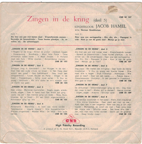 Kinderkoor Jacob Hamel - Zingen In De Kring Vinyl Singles Vinyl Very Good (VG) <br> Hoes Good Plus (G+)